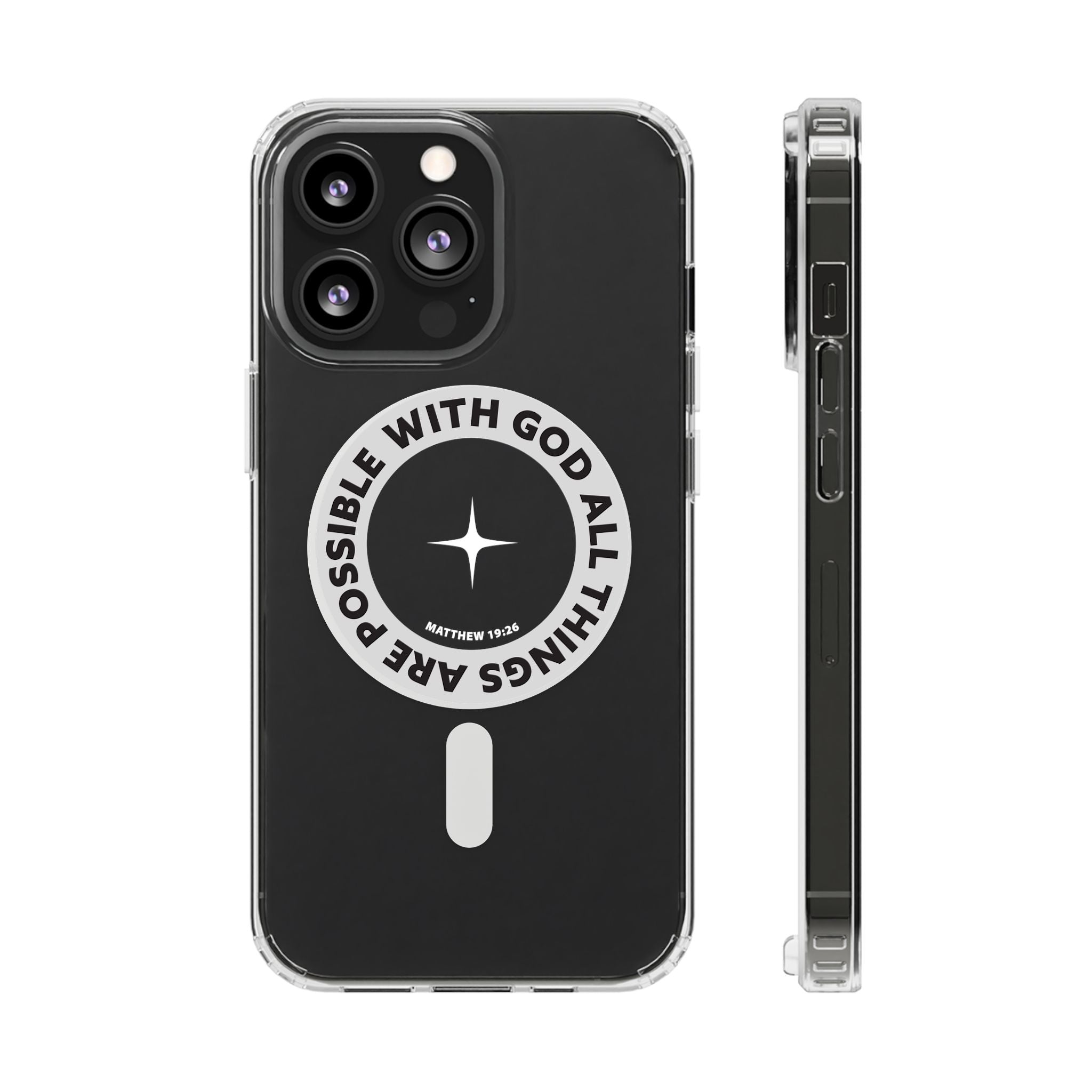 Matthew 19:26 Clear Magnetic Phone Case — "With God All Things Are Possible" Inspirational Design