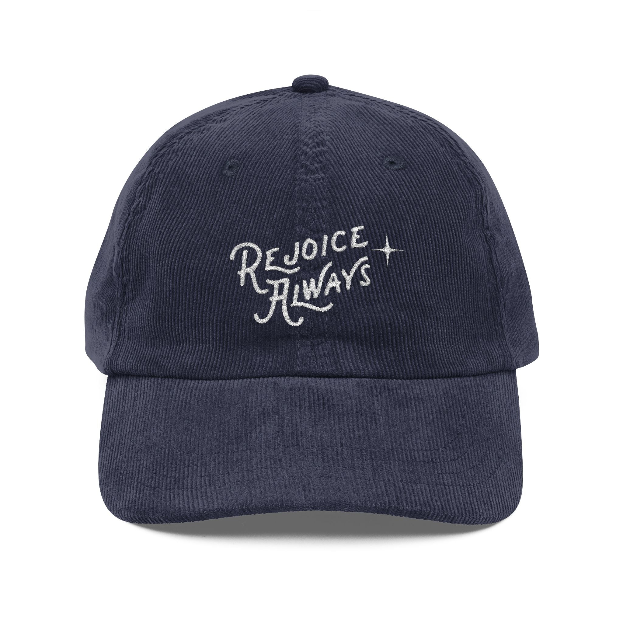 Corduroy Embroidered Cap — "Rejoice Always" Vintage Dad Hat