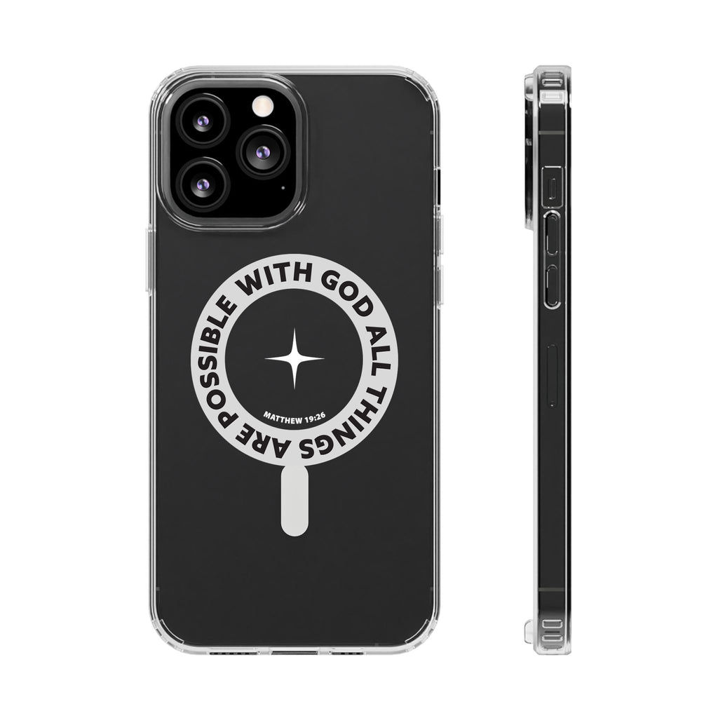 Matthew 19:26 Clear Magnetic Phone Case — "With God All Things Are Possible" Inspirational Design