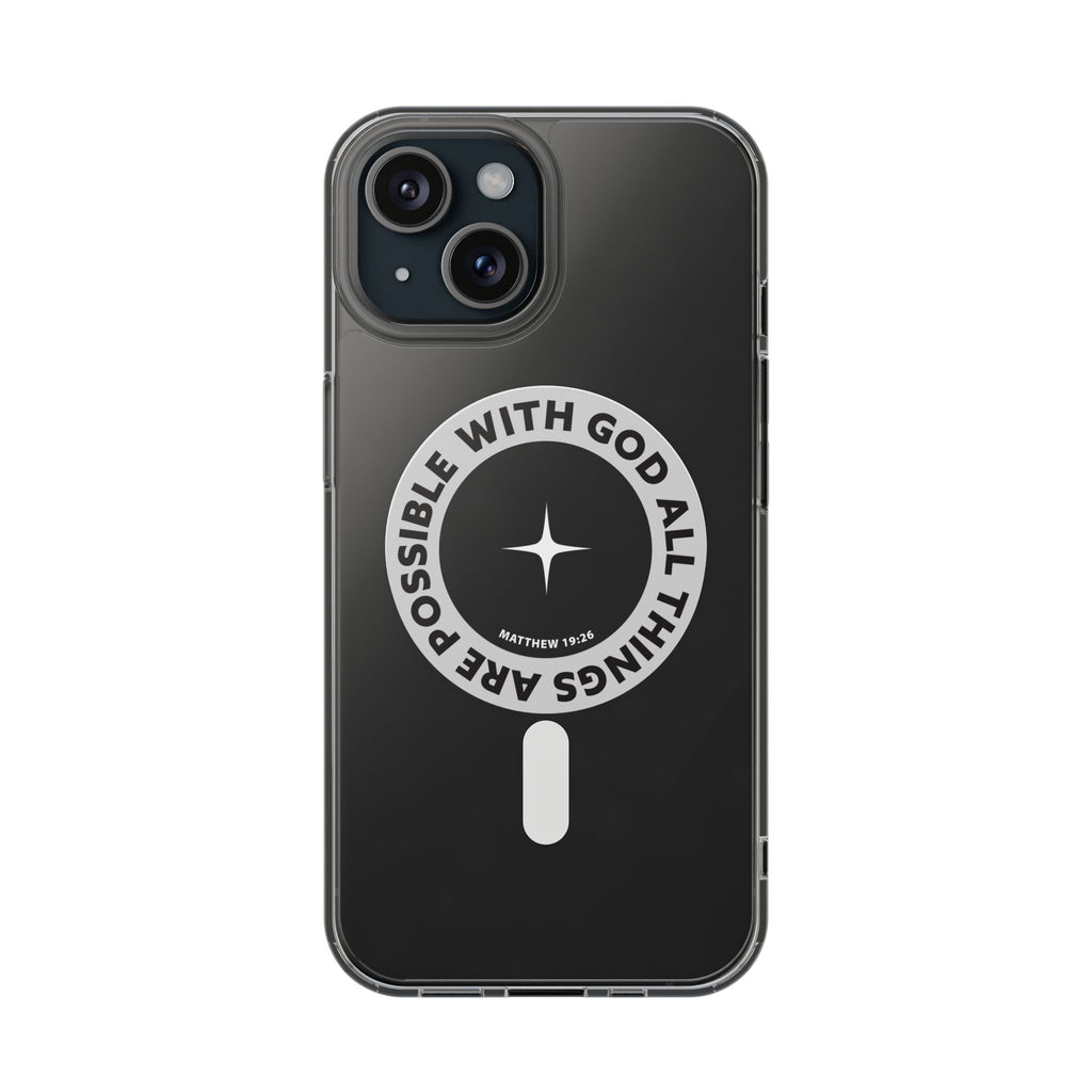 Matthew 19:26 Clear Magnetic Phone Case — "With God All Things Are Possible" Inspirational Design