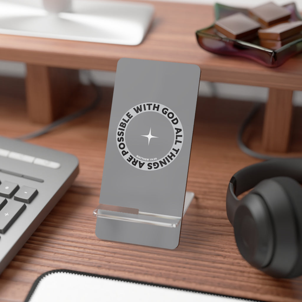 Acrylic Phone Stand with 'With God All Things Are Possible' Inspirational Design
