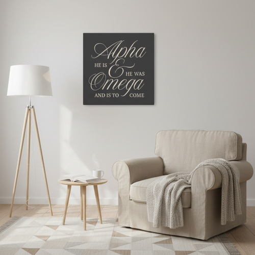 Alpha & Omega Canvas Wall Art — “He Is, He Was, And Is To Come” Stretched Matte Canvas in Gray