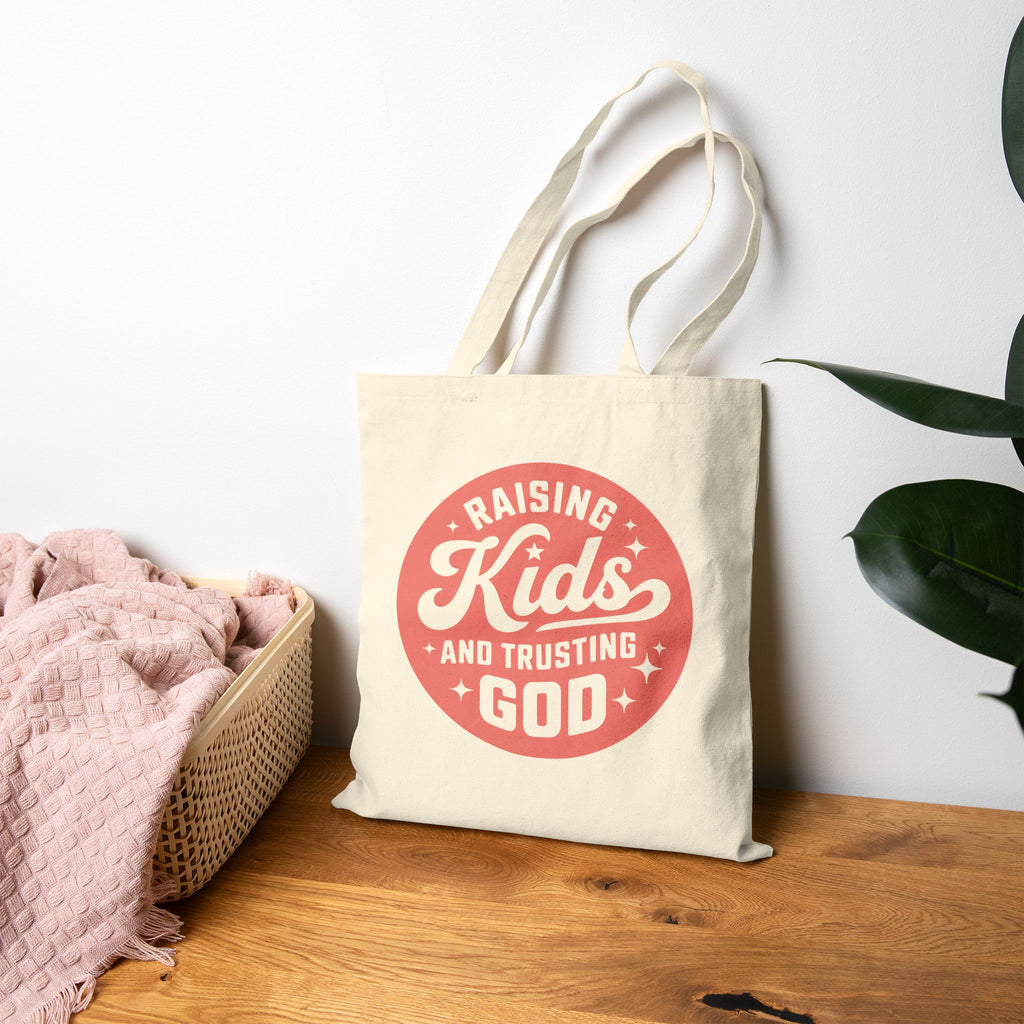 “Raising Kids and Trusting God” Cotton Canvas Tote Bag
