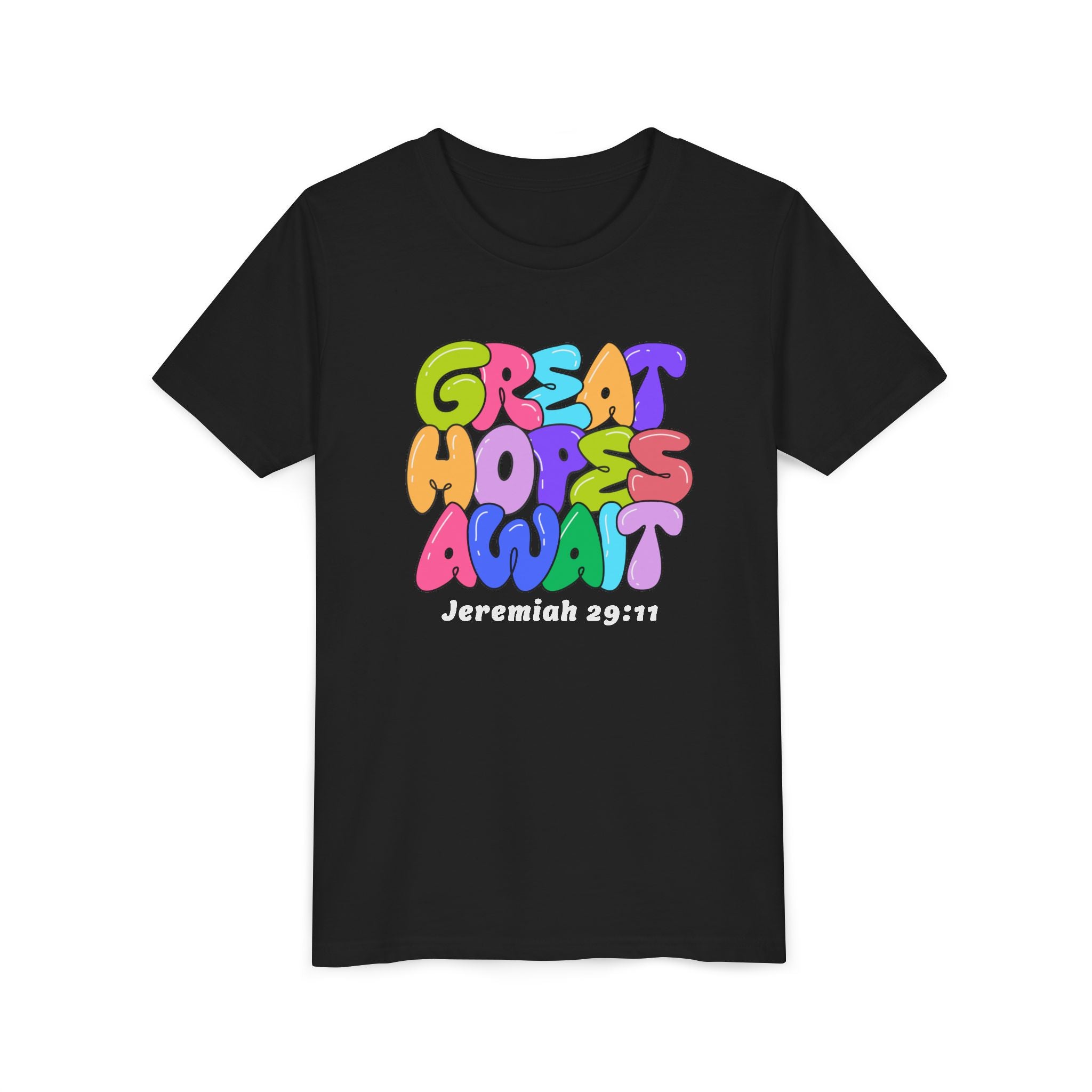 Jeremiah 29:11 “Great Hopes Await” Youth Tee